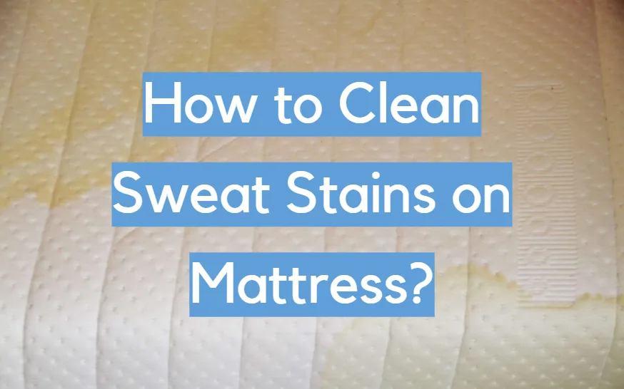 How to Clean Sweat and Body Oils From a Mattress